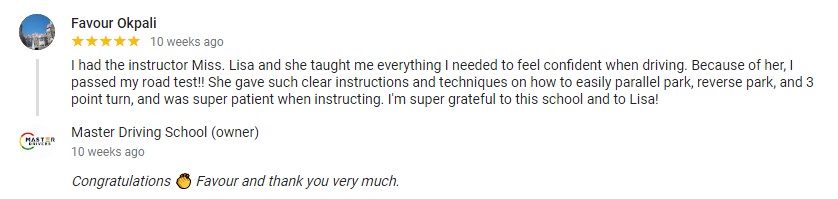 Favour Okpali - instructor Lisa - London - Master Drivers - Master Driving School - G1 knowledge written test- G2-G2 road tests- in-car training student driver Favour Okpali - instructor Lisa - London - Master Drivers - Master Driving School - G1 knowledge written test- G2-G2 road tests- in-car training - 5 stars google review