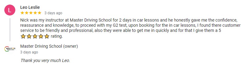 Leo Leslie - instructor Nick - Master Drivers - Master Driving School - G1 knowledge written test- G2-G2 road tests- in-car training Student driver Leo Leslie - instructor Nick - Master Drivers - Master Driving School - G1 knowledge written test- G2-G2 road tests- in-car training - 5 stars google review